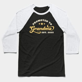 Promoted To Grandma 2022 New Grandmother Baseball T-Shirt